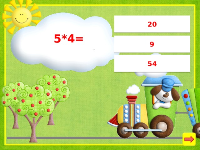 20 5*4= 9 54 
