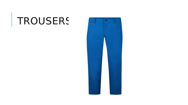 trousers 