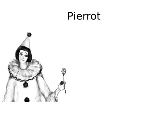 Pierrot 
