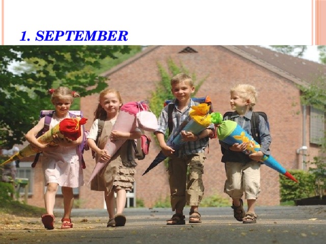 1. September 