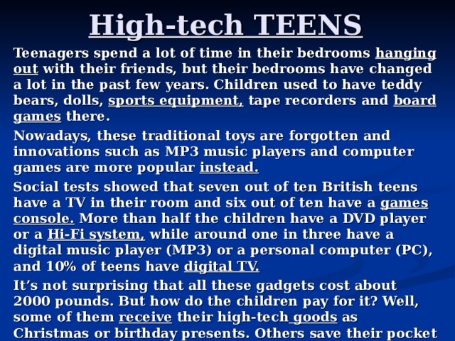 Хает текст. High Tech teens краткий пересказ. High Tech teens. High Tech teens перевод текста 7 класс.