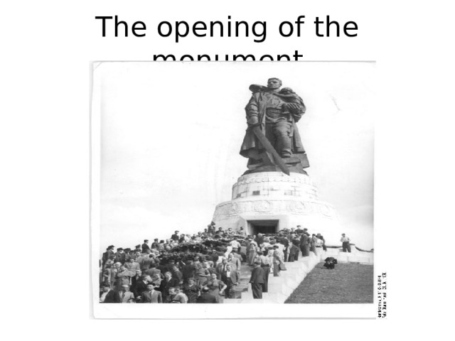 The opening of the monument 