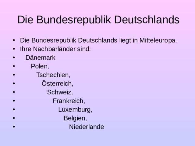 Die Bundesrepublik Deutschlands