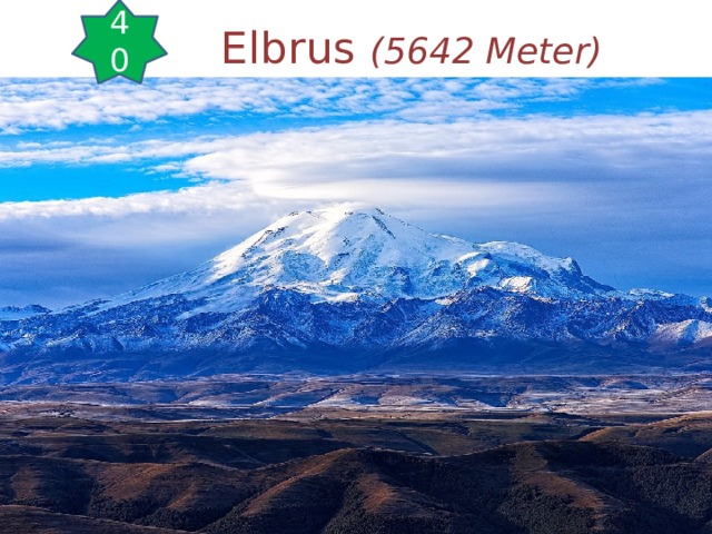 40 Elbrus (5642 Meter) 