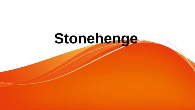 Stonehenge