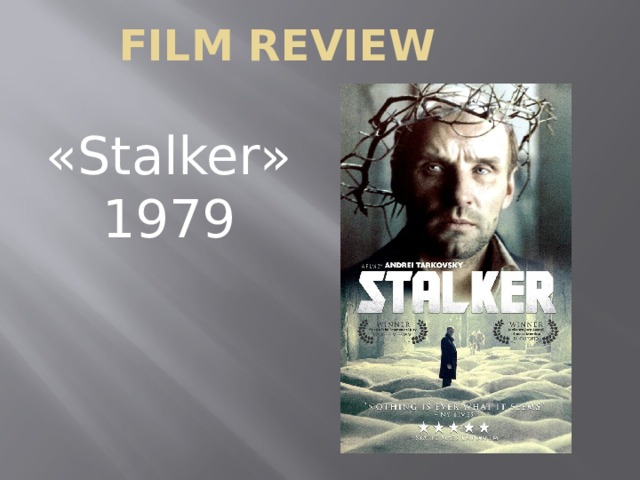 Film Review «Stalker»  1979 