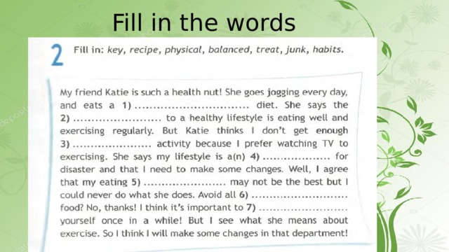 Fill in the words 