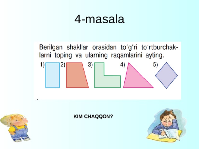 KIM CHAQQON? 4-masala 