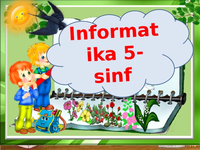 Informatika 5-sinf 5- 