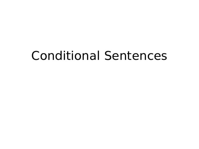 Conditional Sentences   