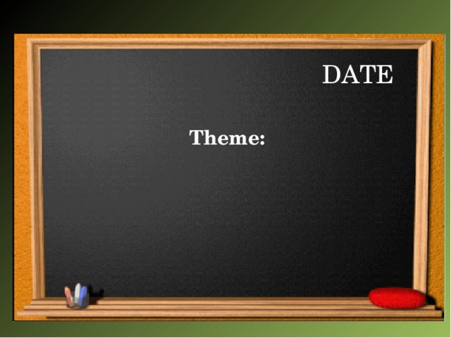 Date  Theme: 
