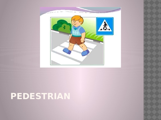 Pedestrian 