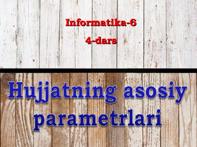 Informatika-6 4-dars 