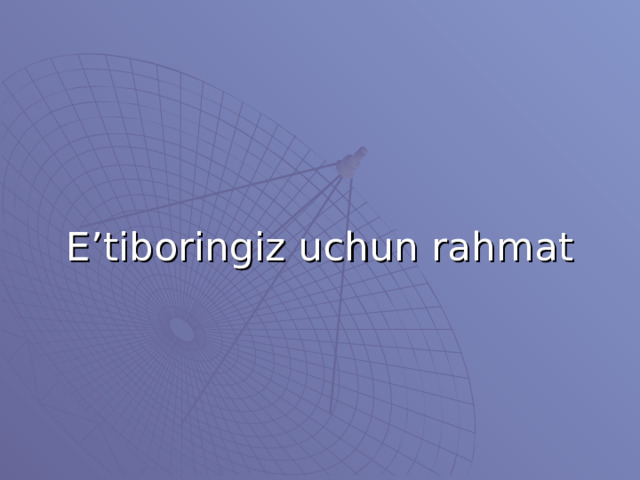 E’tiboringiz uchun rahmat 