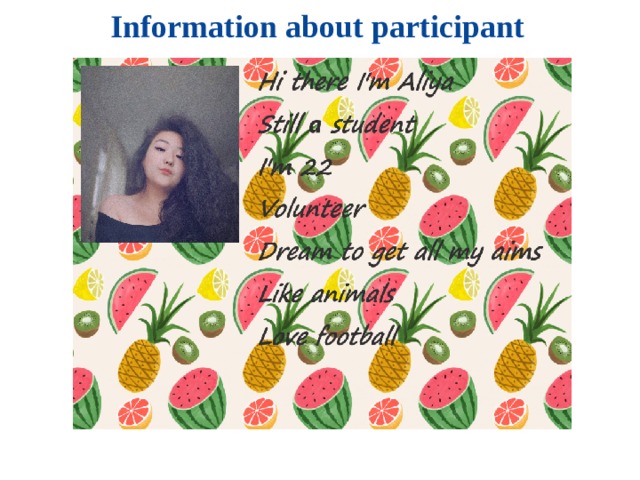  Information about participant 