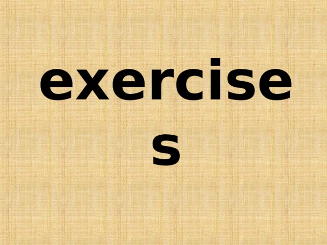 exercises 