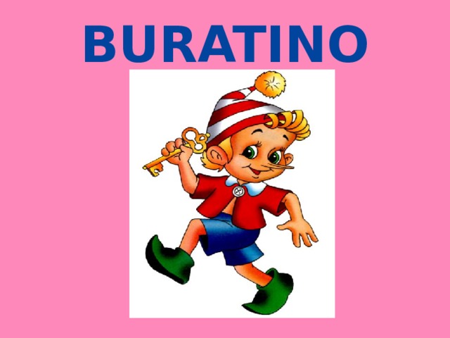 BURATINO 