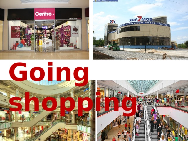 Going shopping 