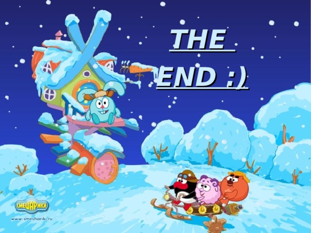 THE END :) 