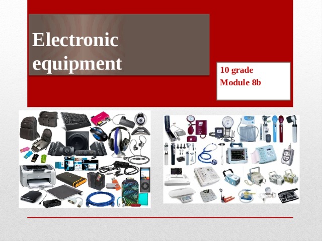 Electronic equipment 10 grade Module 8b 