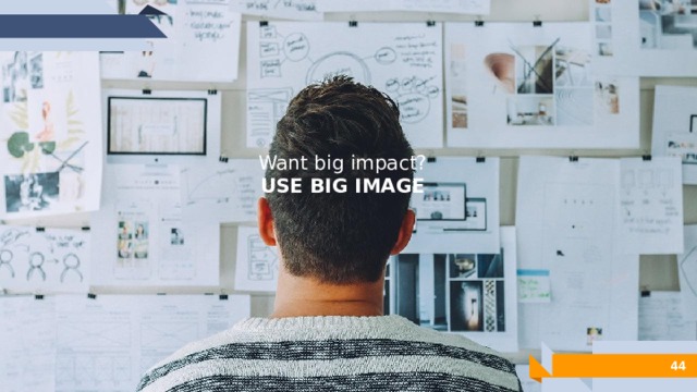 Want big impact?  USE BIG IMAGE 1 