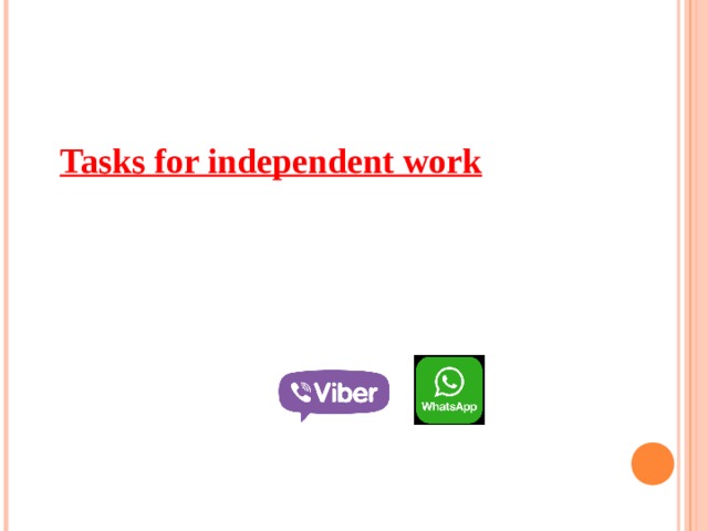 Tasks for independent work   