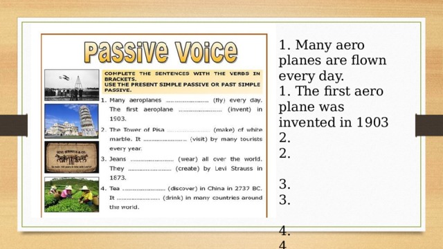1. Many aero planes are flown every day. 1. The first aero plane was invented in 1903 2. 2. 3. 3. 4. 4. 