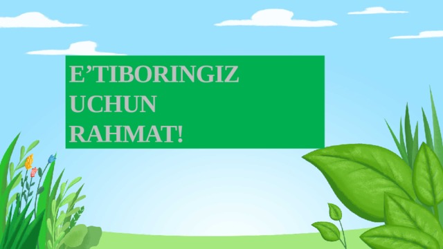 E’TIBORINGIZ UCHUN RAHMAT!  