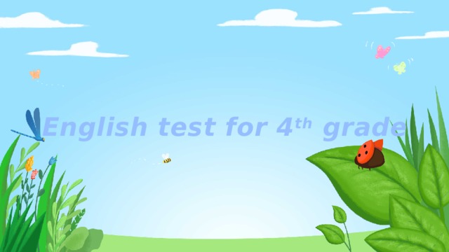 English test for 4 th grade 
