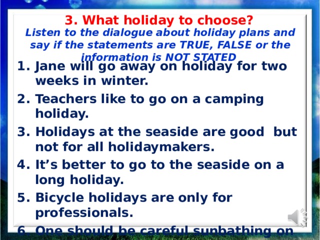 Questions about holiday plans