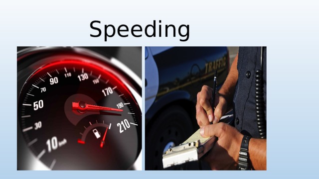 Speeding 