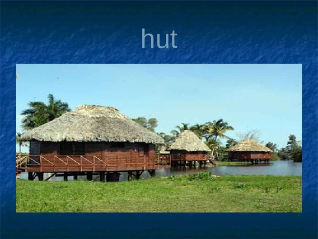 hut 