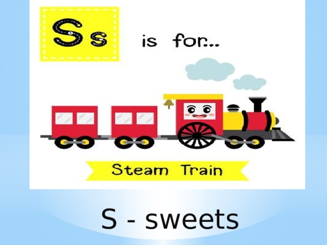 S - sweets 
