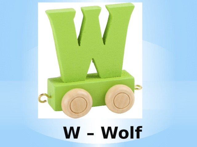 W – Wolf 