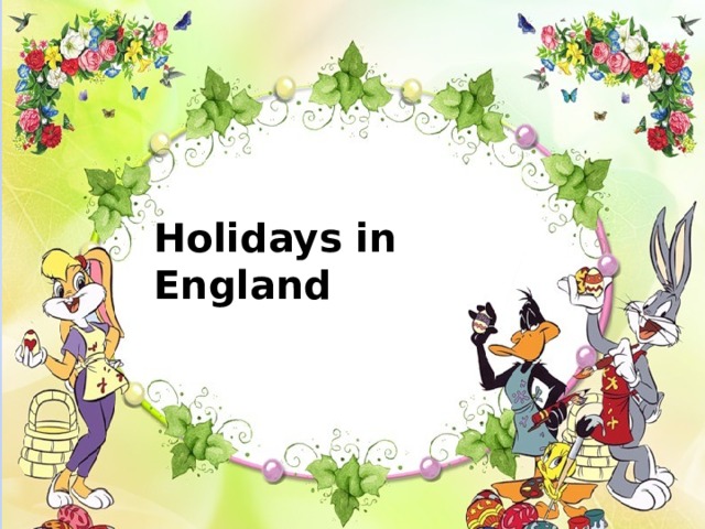 Holidays in England 