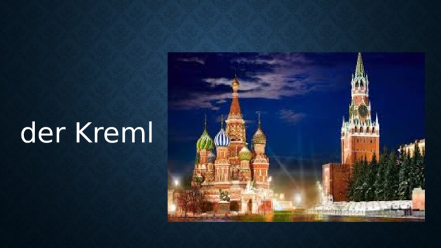 der Kreml 