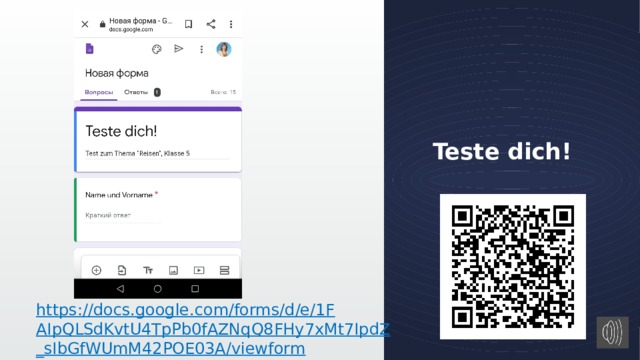 Teste dich! https://docs.google.com/forms/d/e/1FAIpQLSdKvtU4TpPb0fAZNqQ8FHy7xMt7IpdZ_sIbGfWUmM42POE03A/viewform 