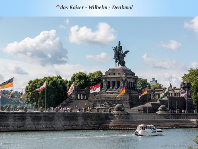 das Kaiser - Wilhelm - Denkmal 