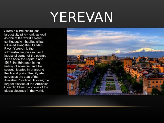 Ереван слова. Ереван столица Армении слайд. Ереван столица Армении кратко. Столица Армении на английском. Ереван достопримечательности презентация.