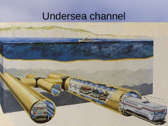 Undersea channel 