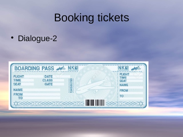 Booking tickets Dialogue-2 