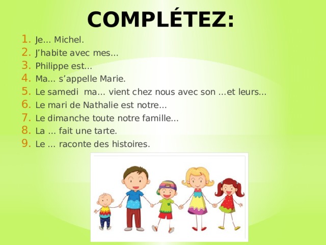 Qu'est-ce qu c'est la famille...?
