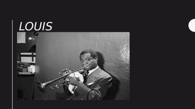Louis Armstrong 
