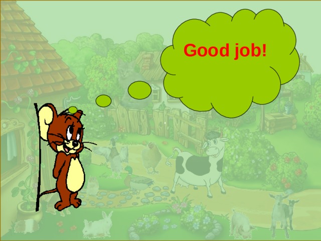 .   Good job!  