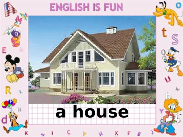 a house 