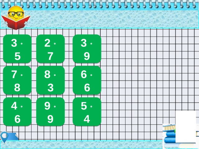 27 3  5 3  9 15 14 2  7 36 56 24 8  3 7  8 6  6 20 24 81 5  4 4  6 9  9 