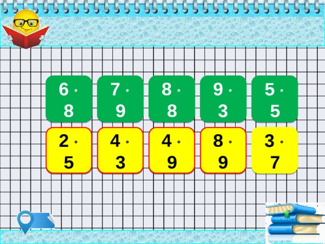 27 48 64 63 25 9  3 5  5 6  8 7  9 8  8 72 36 12 21 4  3 4  9 3  7 2  5 8  9 10 