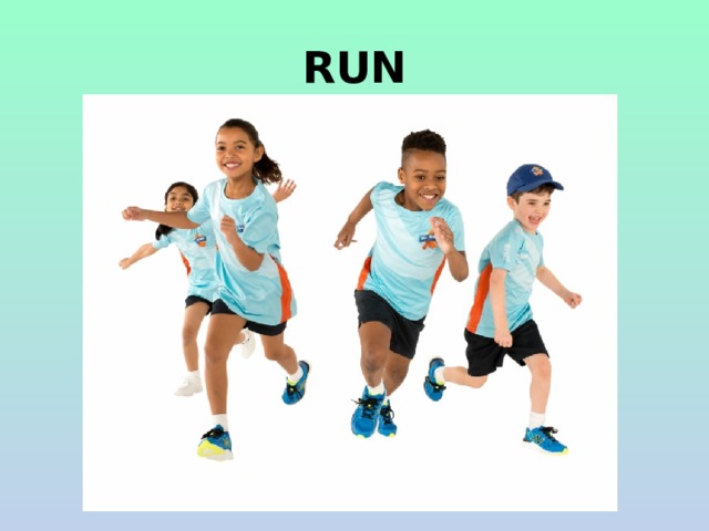 RUN 