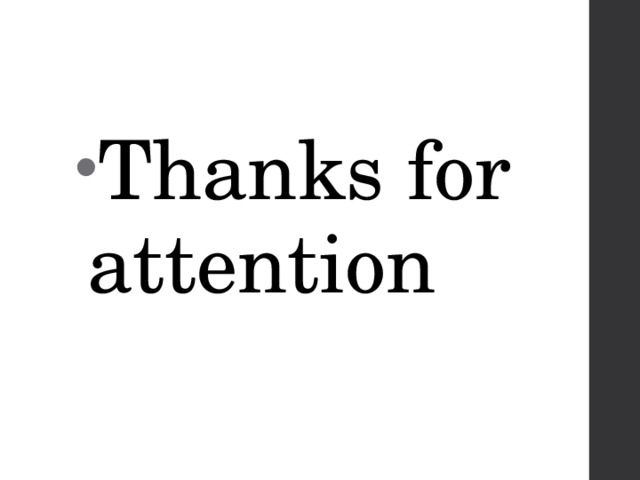 Thanks for attention 