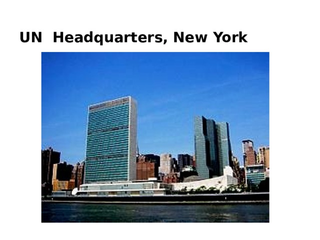 UN Headquarters, New York             